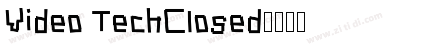 Video TechClosed字体转换